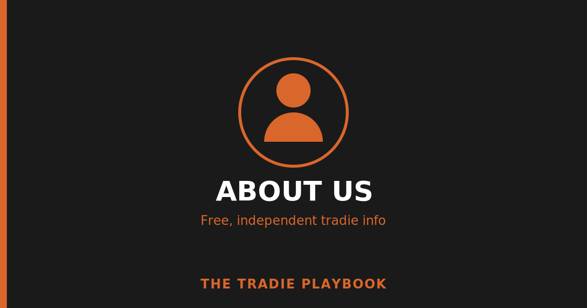 About The Tradie Playbook — free, independent tradie info